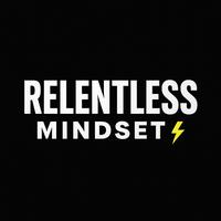 original sound - Relentless Mindset
